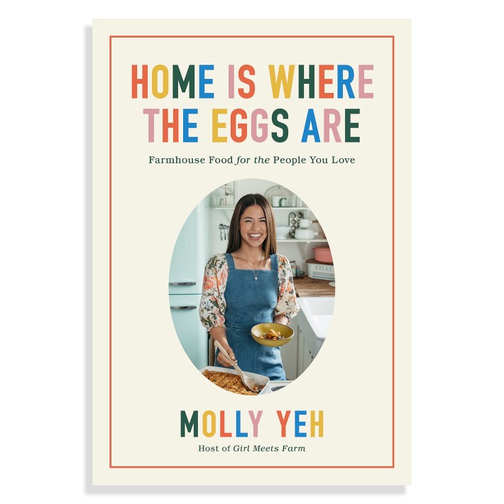 Home Is Where the Eggs Are by Molly Yeh