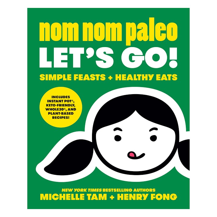 Nom Nom Paleo: Let's Go!