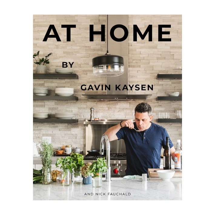 At Home Cookbook by Gavin Kaysen