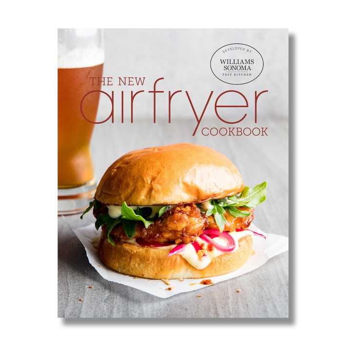 Test Kitchen The New Airfryer Cookbook