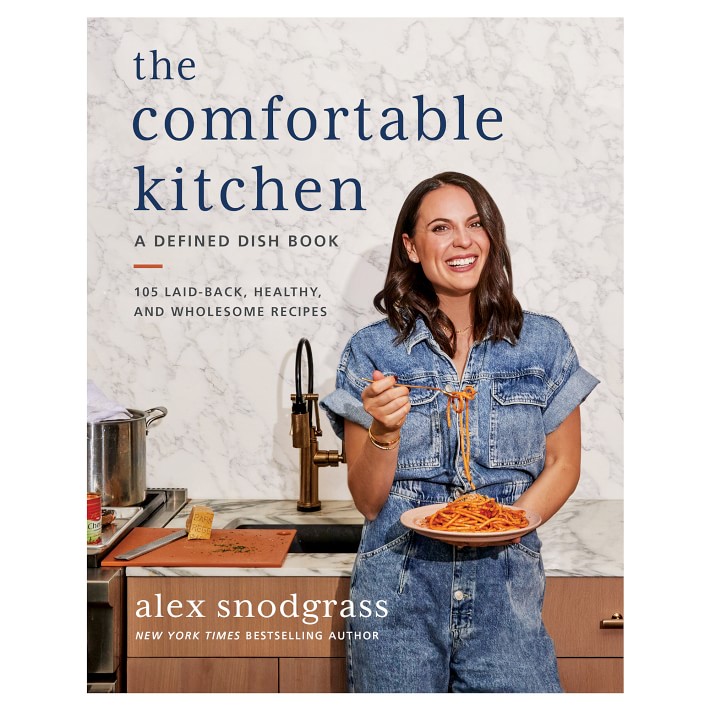 The Comfortable Kitchen: 105 Laid-Back, Healthy, and Wholesome Recipes