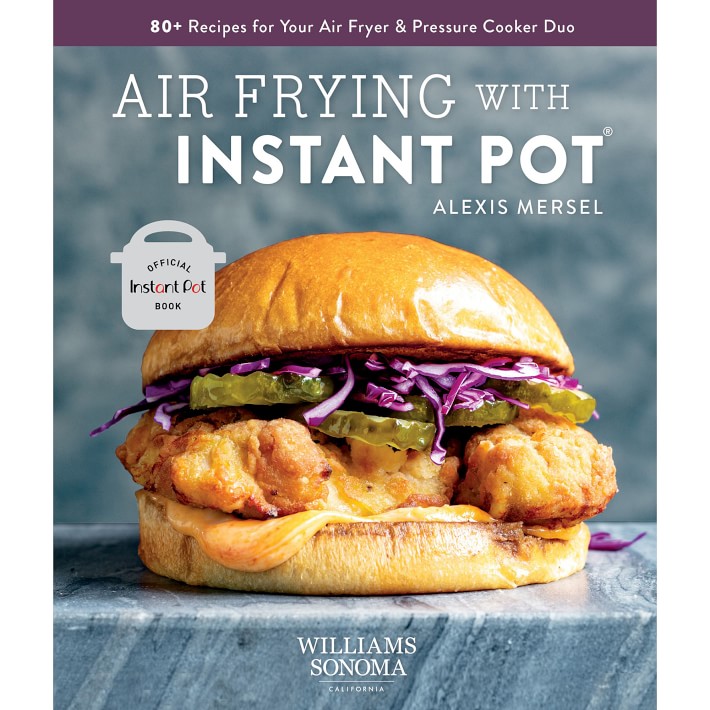 Air Frying with Instant Pot Cookbook