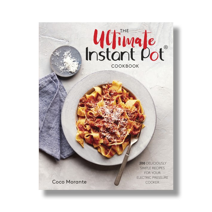 The Ultimate Instant Pot Cookbook
