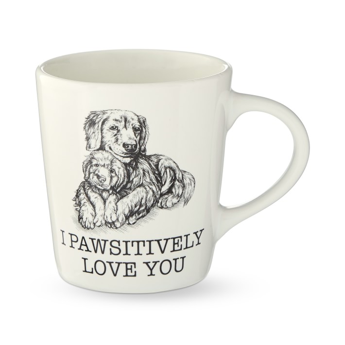I Pawsitively Love You Mug