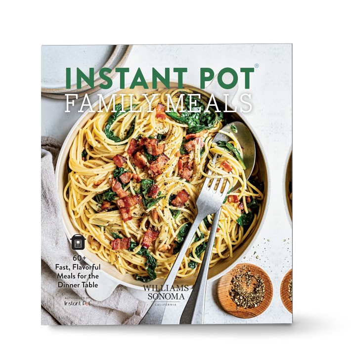 Instant Pot Family Meals Cookbook