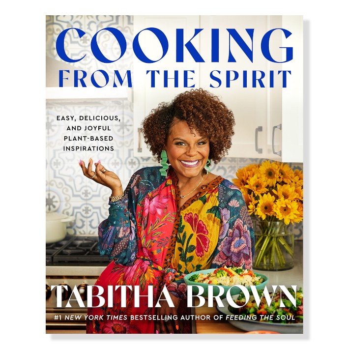 Cooking from the Spirit: Easy, Delicious, and Joyful Plant-Based Inspirations