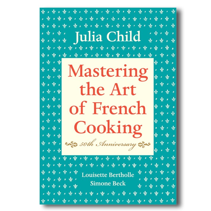 Mastering the Art of French Cooking Cookbook